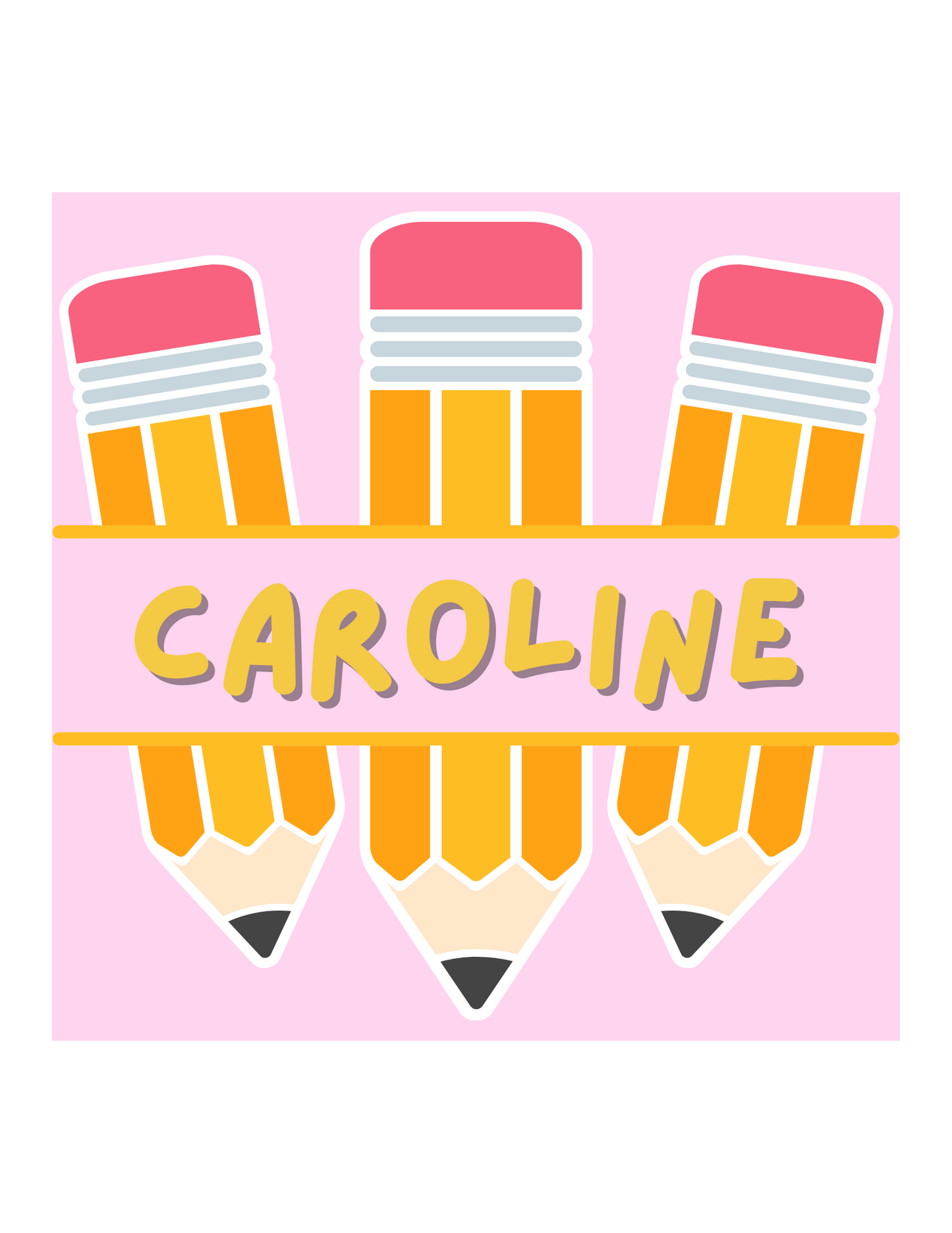 Pencils “Look What [Name] Made”